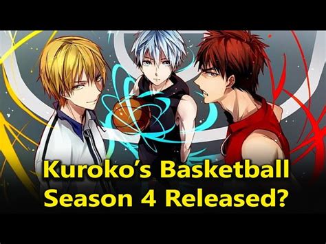 kuroko's basketball season 4|kuroko's basketball how many seasons.